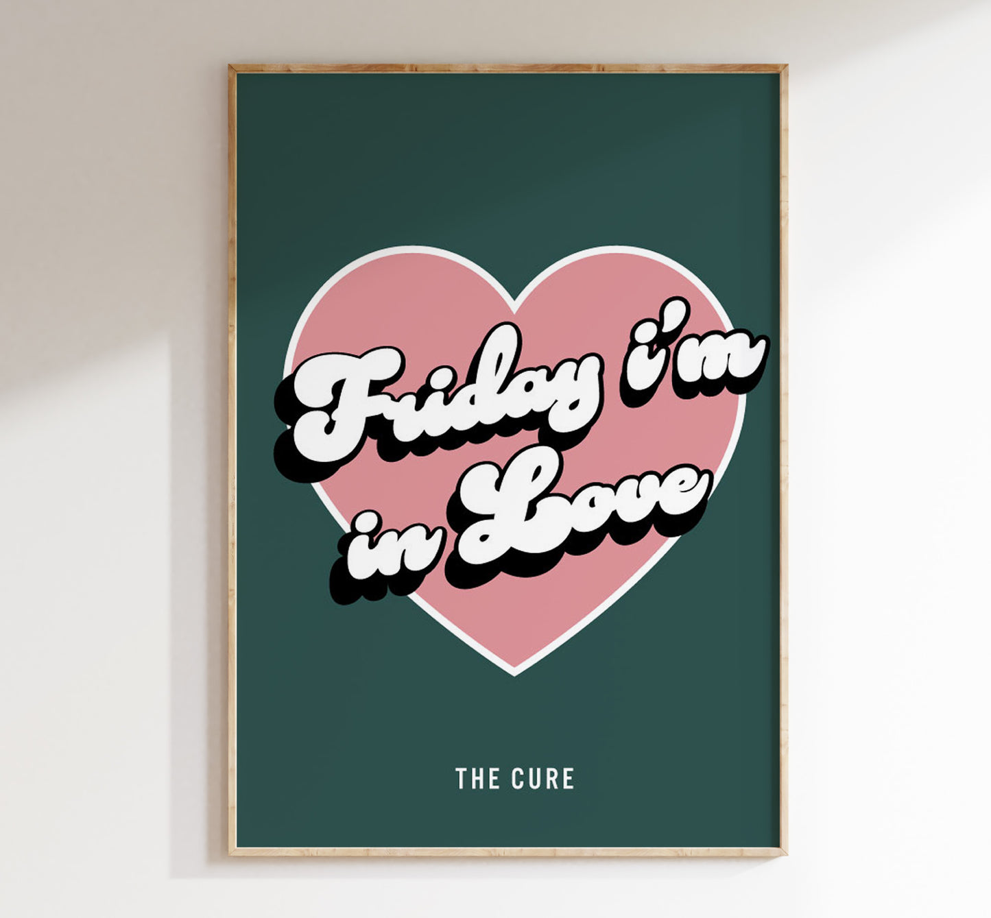 The Cure Art Print - Friday I'm in Love