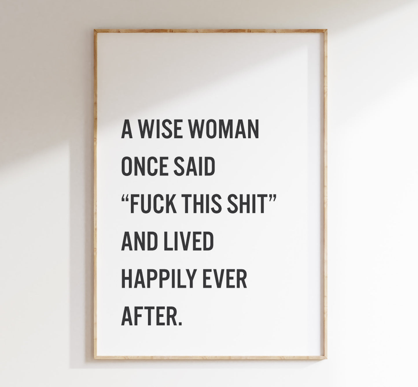 A Wise Woman once said 'fuck this shit'